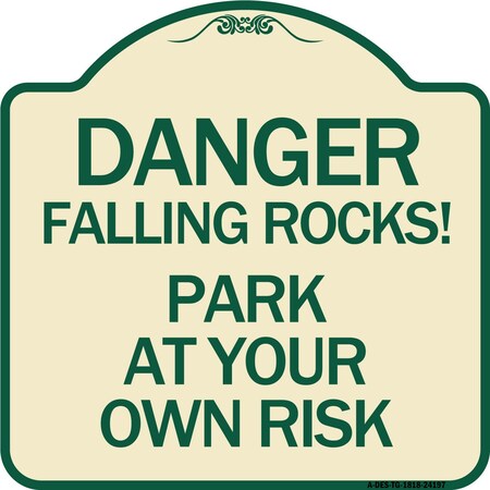 Signmission Danger Falling Rocks! Park Your Own Risk Heavy-Gauge Aluminum Sign, 18" H, TG-1818-24197 A-DES-TG-1818-24197